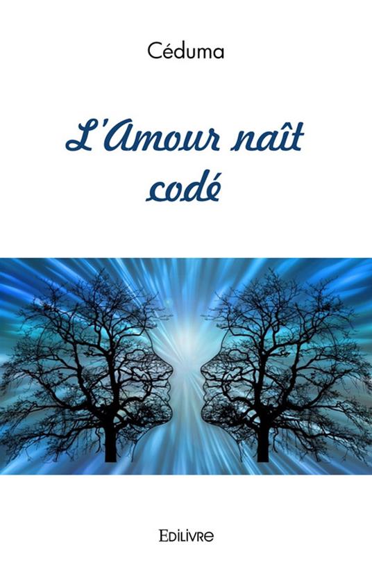 L'Amour naît codé