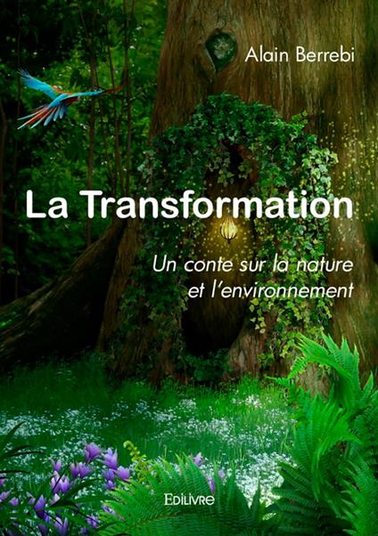 La Transformation - Alain Berrebi - ebook