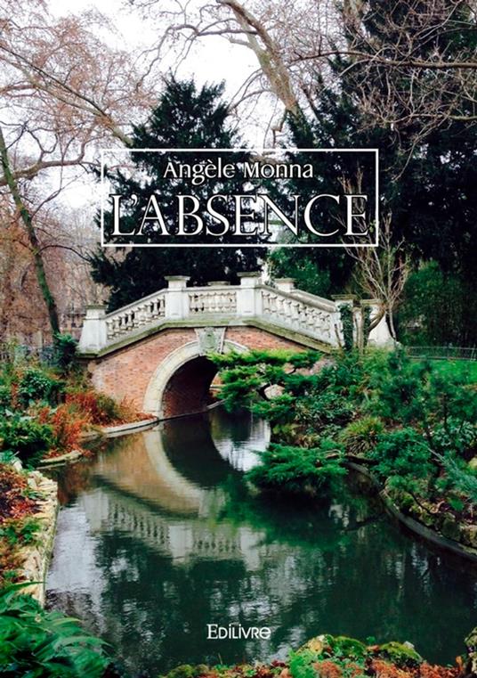 L'Absence - Angèle Monna - ebook