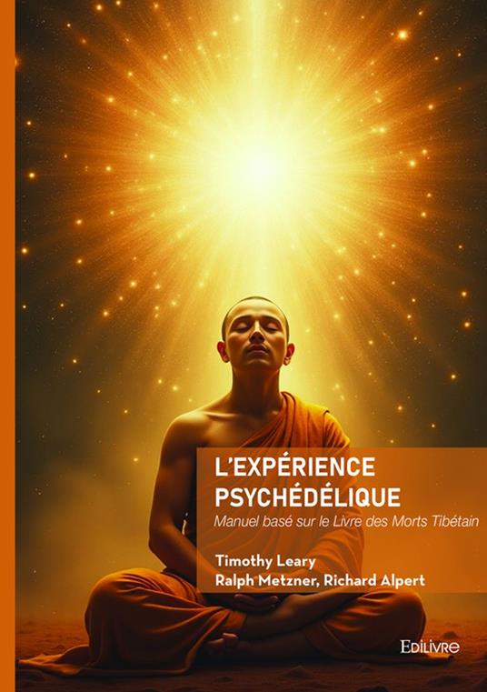 L'expérience psychédélique