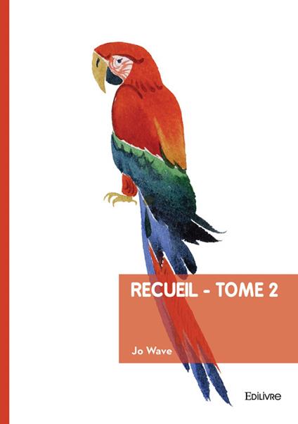 Recueil - Tome 2