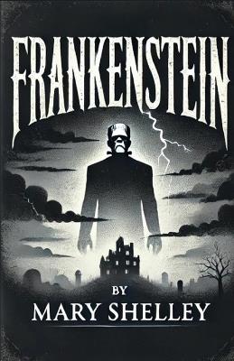 Frankenstein(Illustrated) - Mary Shelley - cover