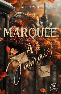 Marquée à jamais - Allison B - cover