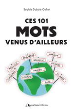 Ces 101 mots venus d'ailleurs