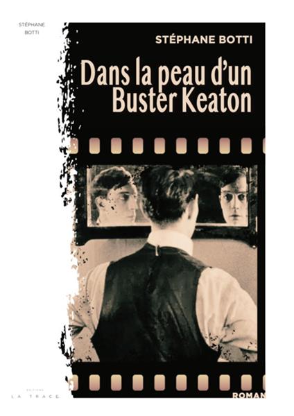 Dans la peau d'un Buster Keaton