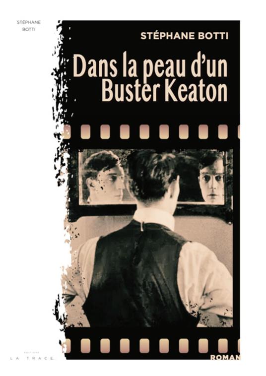 Dans la peau d'un Buster Keaton