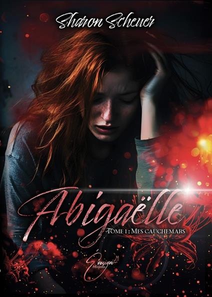 Abigaëlle - Sharon Scheuer - ebook