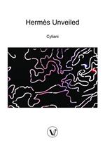 Hermes Unveiled: The Finding of the Philosophers Stone