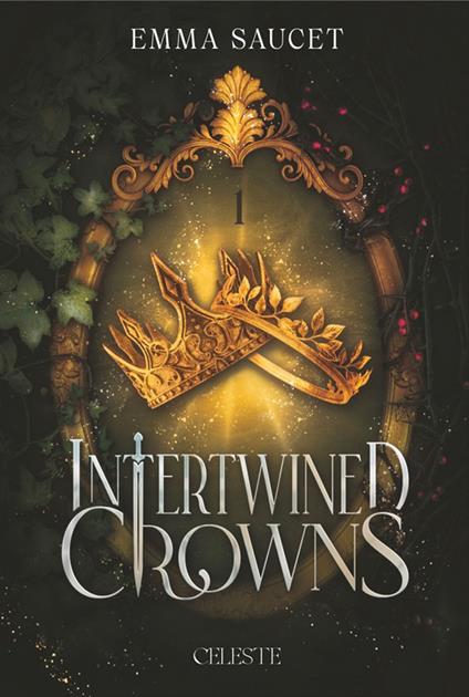 Intertwined Crowns