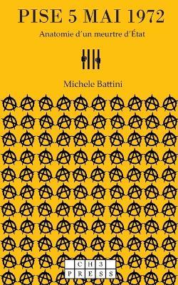 Pise 5 Mai 1972 - Michele Battini - cover