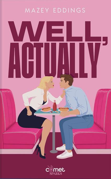 Well, actually - Mazey Eddings - ebook