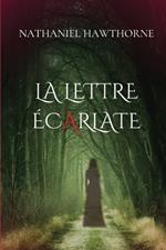 La lettre ?carlate (version fran?aise)