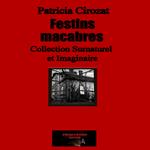 Festins macabres