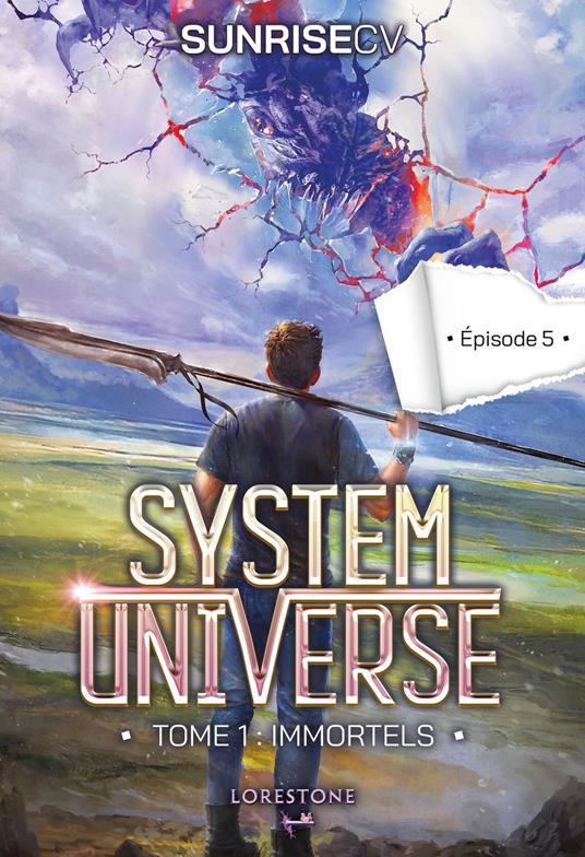 System Universe - Tome 1 : Immortels - Episode 5 : une aventure de LitRPG. Série de science-fiction et fantasy best-seller, Livre nouveauté 2025