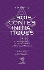 Trois Contes Initiatiques