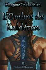 L'Ombre de Kaldéran