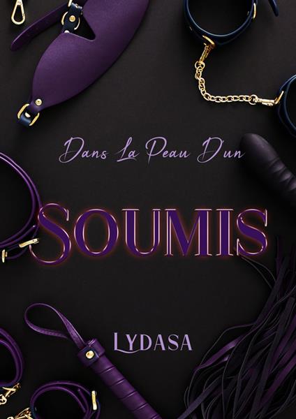 Dans la peau d'un soumis