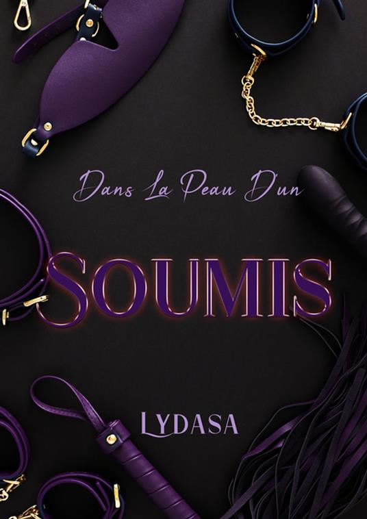 Dans la peau d'un soumis