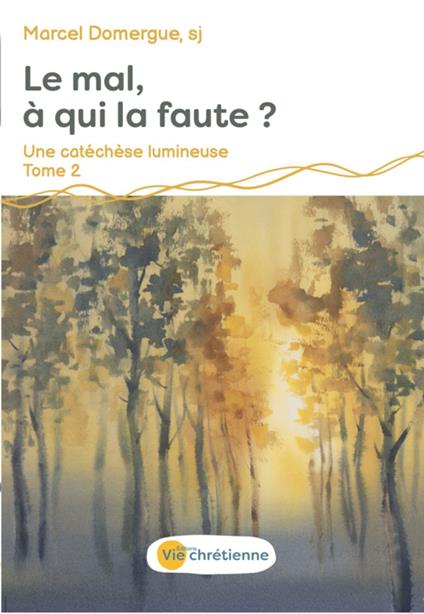 Le mal, à qui la faute