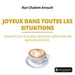 Joyeux dans toutes les situations