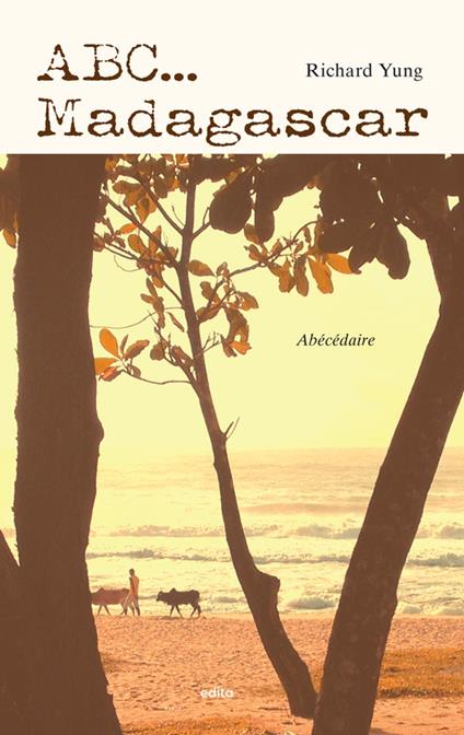 ABC... Madagascar