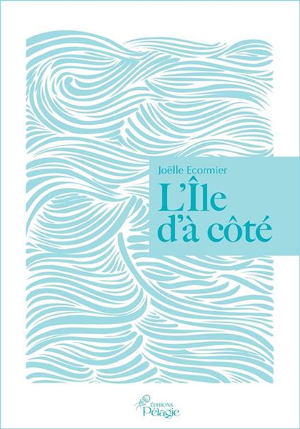L'île d'à côté