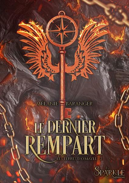 Le Dernier Rempart - Mélanie Baranger,Sparkle Éditions - ebook