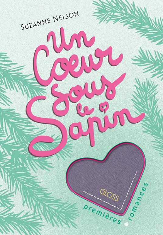Un coeur sous le sapin - Suzanne Nelson - ebook