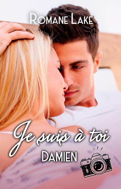 Je suis à toi - Damien