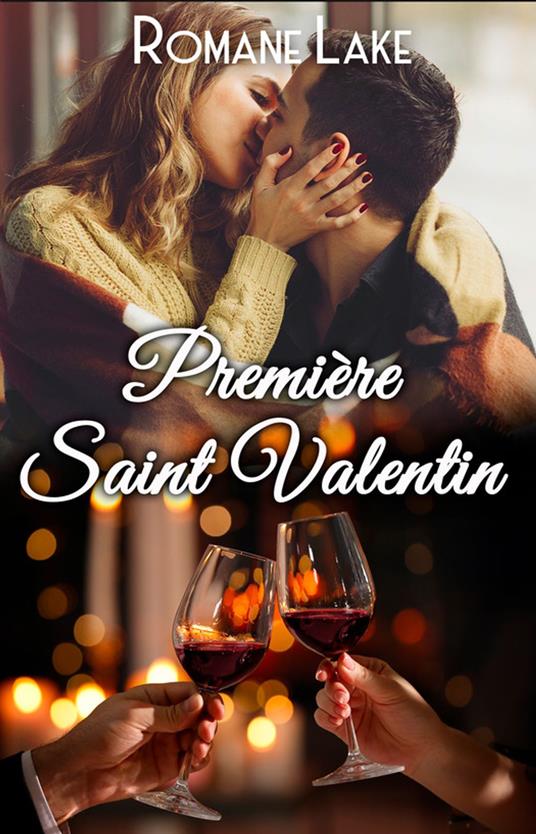 Première Saint Valentin