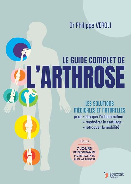 Le Guide complet de l’arthrose