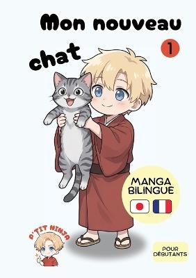 Mon nouveau chat 1 - P'Tit Ninja - cover