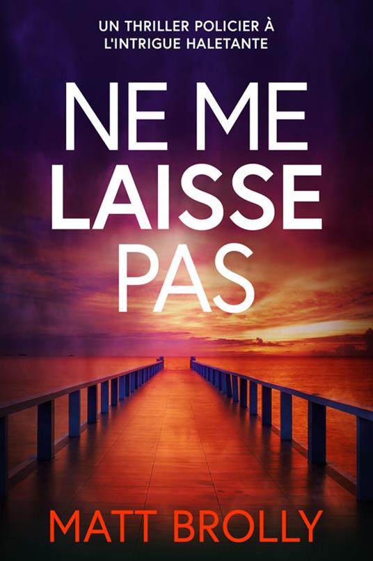 Ne me laisse pas