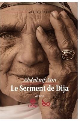 Le Serment de Dija - Aissi Abdellatif - cover