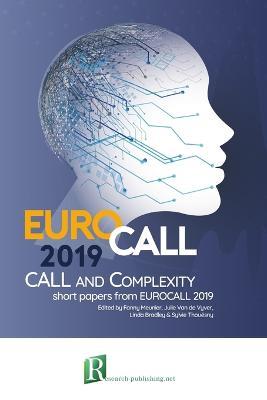 CALL and complexity - short papers from EUROCALL 2019 - Linda Bradley,Sylvie Thouesny,Fanny Meunier - cover