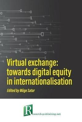 Virtual exchange: towards digital equity in internationalisation - cover