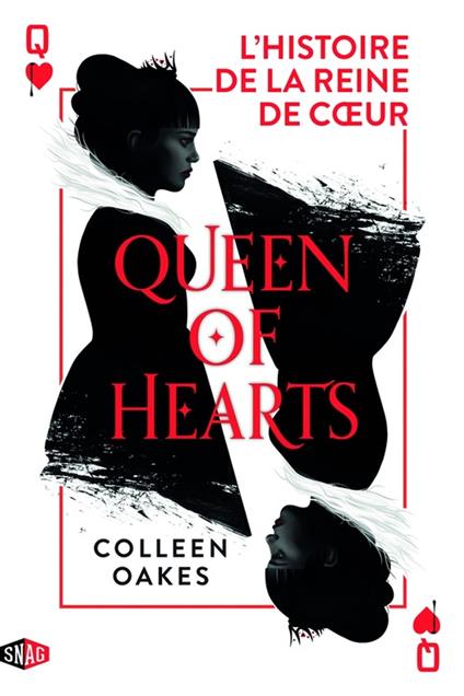 Queen of hearts : L'histoire de la reine de coeur