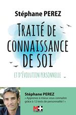 TRAITÉ DE CONNAISSANCE DE SOI ET D'ÉVOLUTION PERSONNELLE