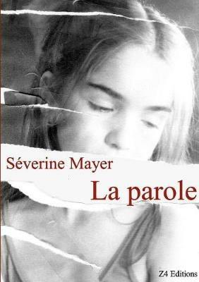 La parole - Severine Mayer - cover