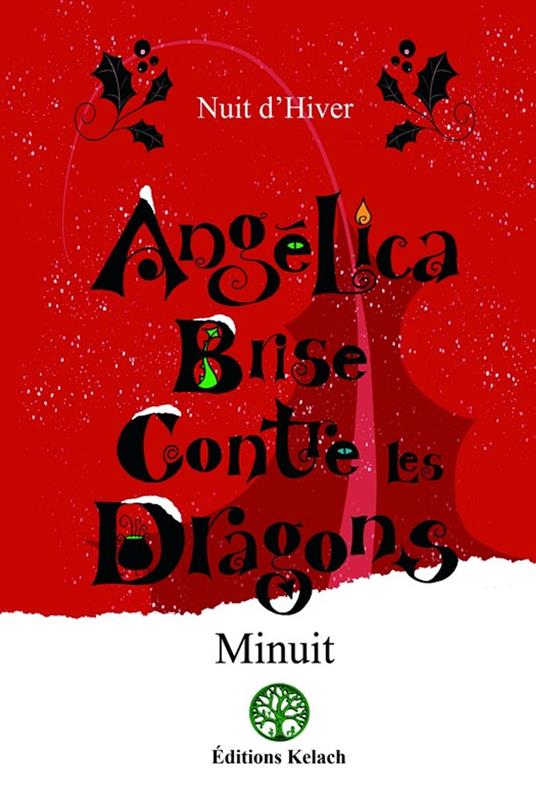 Nuit d'Hiver - Minuit,Nathalie le Reste - ebook