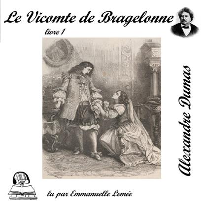 Le vicomte de Bragelonne