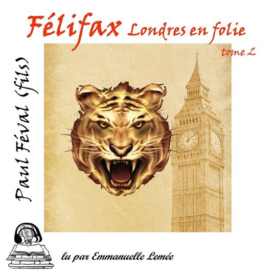 Felifax Londres en Folie