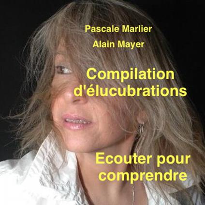 Compilatiion- Elucubration