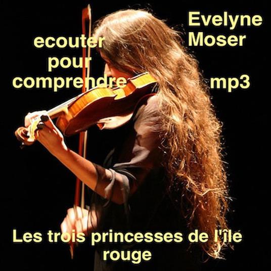 Les trois princesses de l'île rouge