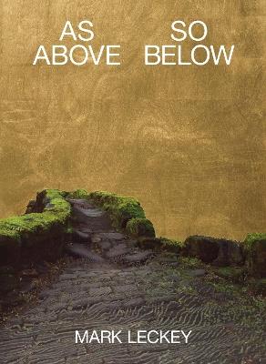 MARK LECKEY, AS ABOVE SO BELOW - MARK LECKEY - cover