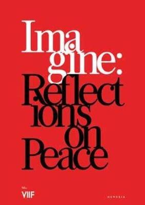 Imagine: Reflections on Peace - Robin Wright,Jon Swain,Samantha Power - cover