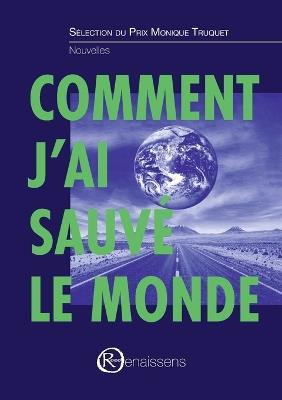 Comment j'ai sauvé le monde - cover
