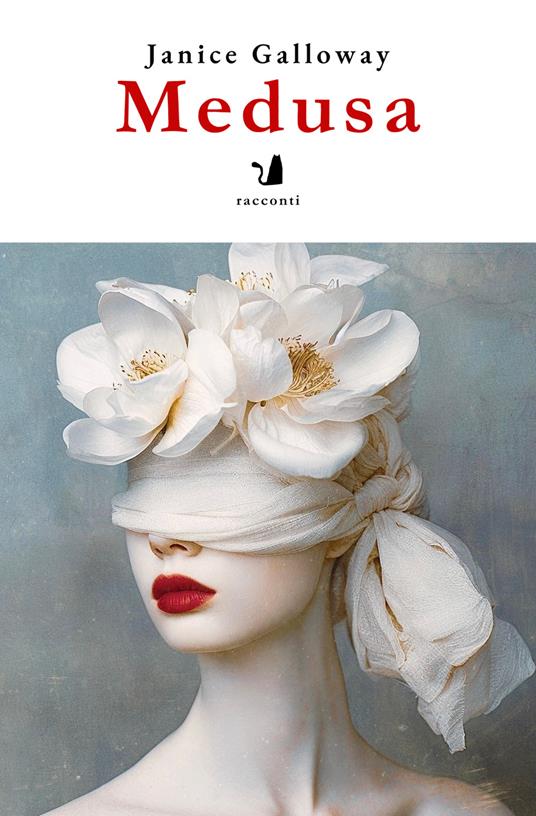 Medusa. Nuova ediz. - Janice Galloway - copertina