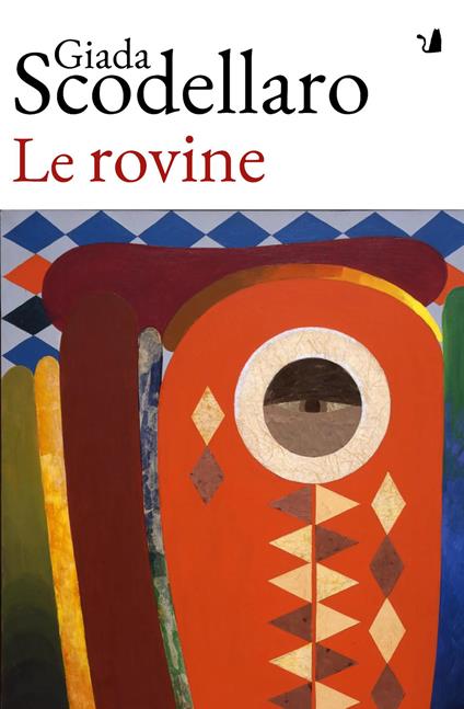 Le rovine - Giada Scodellaro - copertina