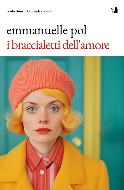 I braccialetti dell'amore - Emmanuelle Pol - copertina